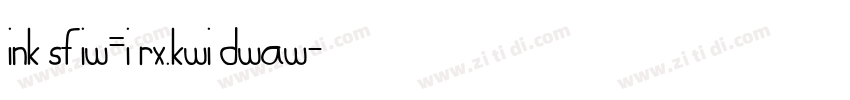 ink sf iw=i rx.kwi dwAw字体转换
